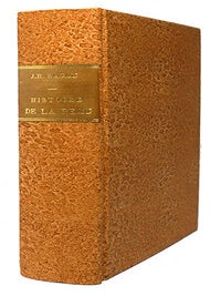 Item #10194 Histoire naturelle de la Peau, et de ses rapports avec la santé, et la beauté du...