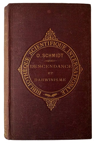 Item #10282 Descendance et darwinisme, 4e édition. SCHMIDT, O.