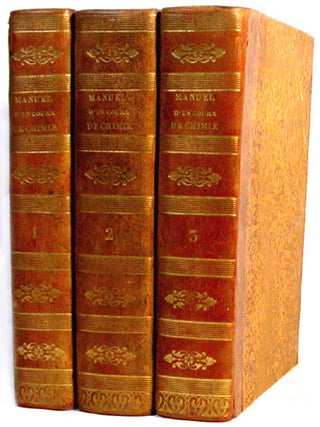Item #11988 Manuel d'un cours de chimie, ou principes élémentaires théoriques et pratiques de...