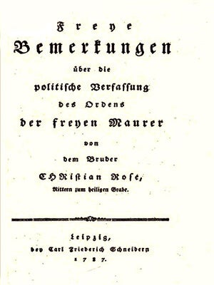 Item #12948 Freye Bemerkungen, über die politische Verfassung des Ordens der freyen Maurer....