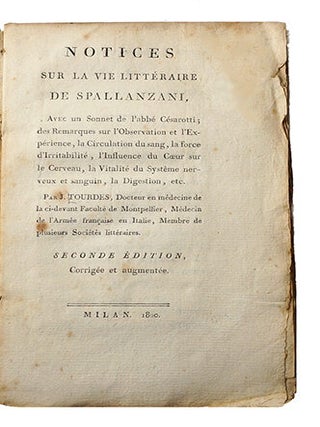 Item #13797 Notices sur la vie littéraire de Spallanzani, avec un sonnet de l'abbé Césarotti;...