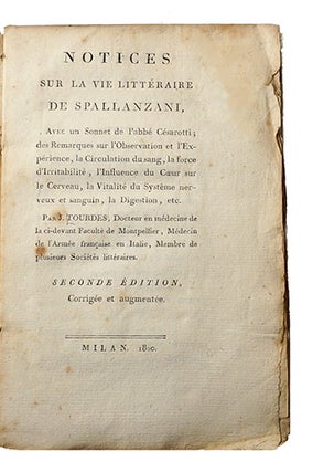 Item #13797 Notices sur la vie littéraire de Spallanzani, avec un sonnet de l'abbé Césarotti;...