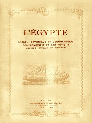 Item #14274 L'Egypte, aperçu historique et géographique; gouvernement et institutions; vie...