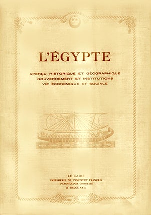 Item #14274 L'Egypte, aperçu historique et géographique; gouvernement et...