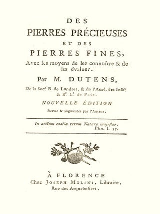 Item #14580 Des pierres précieuses et des pierres fines, avec les moyens de les connoître & de...