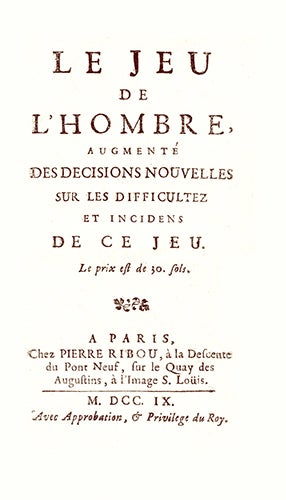 Item #15039 JEU de l'hombre, (Le) augmenté des décisions nouvelles sur les difficultez et incidens de ce jeu.
