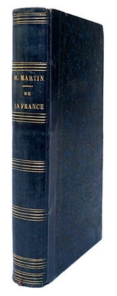 Item #16796 De la France, de son génie et de ses destinées. MARTIN, Henri