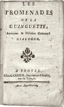 Item #17367 (PROMENADES DE LA GUINGUETTE), (Les), aventures et histoires galantes. Dialogue