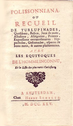 Item #17952 Polissonniana, ou recueil de Turlupinades, quolibets, rébus, jeux de mots,...