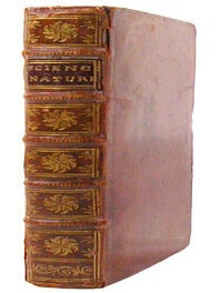 Item #18215 La science naturelle, ou Explication curieuse et nouvelle des differens effets de la...