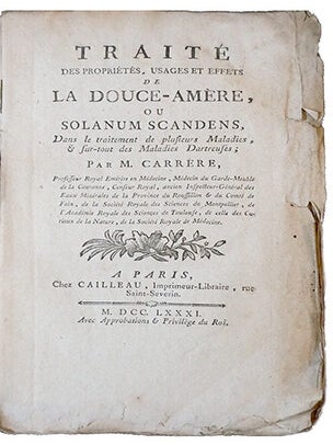 Item #1892 Traité des propriétés, usages et effets de la douce-amère, ou solanum scandens...