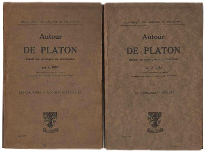 Item #18920 Autour de Platon, essais de critique et d'histoire. I - Les Voisinages - Socrate. II - Les dialogues - Esquisses doctrinales. DIÈS, Mgr.