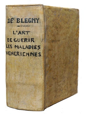 L'art de guérir les maladies vénériennes, expliqué par les principes de la nature & des méchaniques. Troisième edition.
