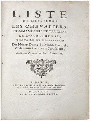Item #19480 Liste de Messieurs les chevaliers, commandeurs et officiers de l'ordre royal,...