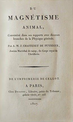 Du Magnétisme animal, considéré dans ses rapports avec diverses branches de la physique générale.