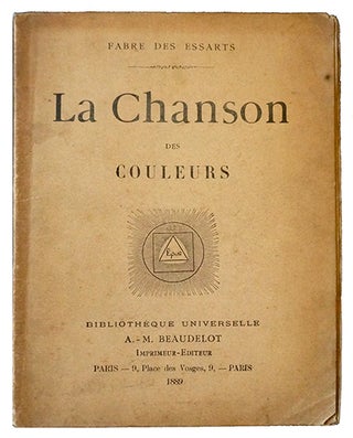 Item #19893 La Chanson des couleurs. FABRE DES ESSARTS