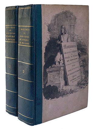 Item #20281 Monumens des Grands-Maîtres de l'Ordre de Saint-Jean de Jérusalem, ou vues des...