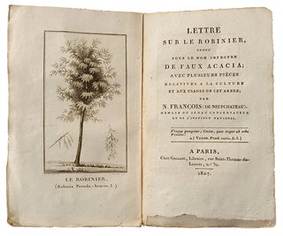 Item #20661 Lettre sur le Robinier connu sous le nom impropre de faux acacia, avec plusieurs...