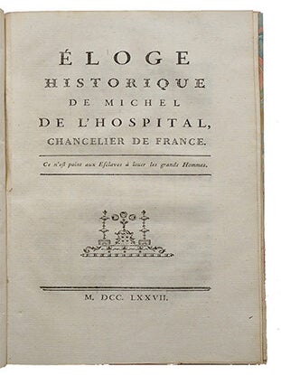Item #20697 Eloge historique de Michel de l'Hospital, Chancelier de France. GUIBERT,...