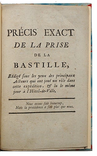 Item #20716 Précis exact de la prise de la Bastille, rédigé sous les yeux des principaux acteurs qui ont joué un rôle dans cette expédition, et lu le même jour à l'Hôtel-de-Ville. COUSIN-JACQUES, dit... Beffroy de Reigny.
