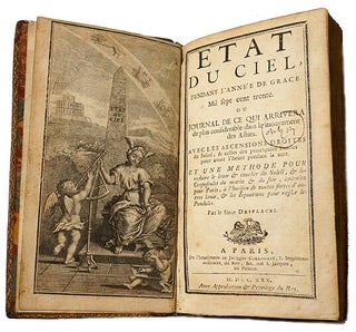 État du ciel pendant l'année de grâce Mil sept cent trente, (1730) ou Journal de ce qui arrivera de plus considérable dans le mouvement des astres. Avec les ascensions droites du soleil, et celles des principales étoiles ... & les équations pour régler les pendules, par le Sieur Desplaces