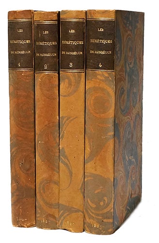 Item #20771 Les Hérétiques de Monségur, ou les Proscrits du XIIIe siècle. COTTIN, M.