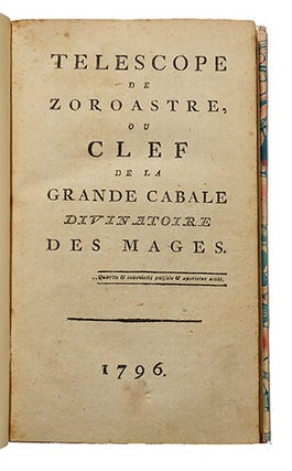 Item #20816 Télescope de Zoroastre, ou clef de la Grande Cabale divinatoire des Mages. NERCIAT,...