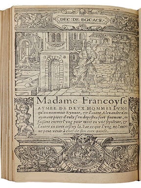 Le Decameron, de Messire Iehan Bocace florentin, nouvellement traduict d'italien en fràçoys par Maistre Anthoine Le Maçon còseiller du Roy & tresorier de l'extraordinaire de ses guerres.