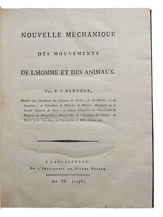 Nouvelle méchanique des mouvements de l'Homme et des Animaux
