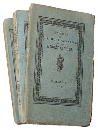 Item #20988 Examen théorique et pratique de la méthode curative du Dr. Hahnemann, nommée...