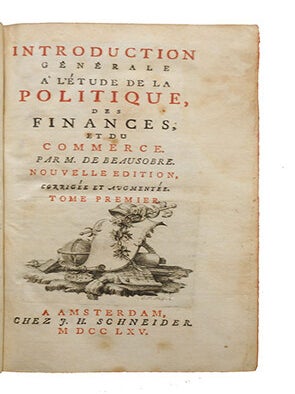Introduction Générale à l'étude de la Politique, des Finances, et du Commerce, Nouvelle édition corrigée et augmentée.