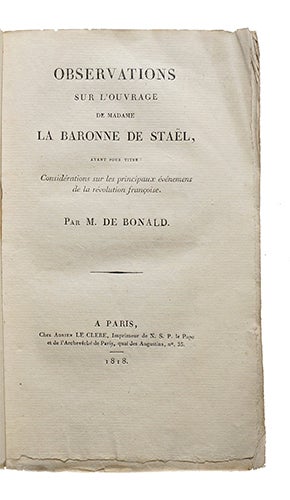 Item #21078 Observations sur l'ouvrage de Madame la baronne de Staël, ayant pour titre: Considérations sur les principaux événemens de la révolution françoise. BONALD, Vte Louis de.