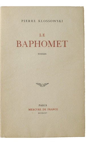 Item #21079 Le Baphomet. KLOSSOWSKI, Pierre.