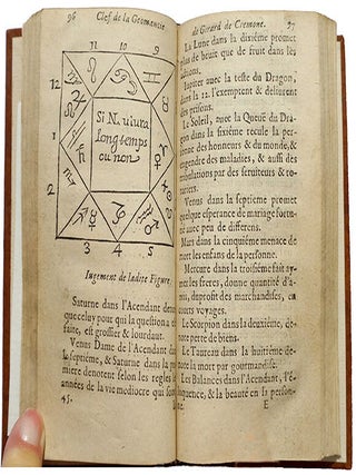 Géomancie astronomique, de Gérard de Crémone, pour savoir les choses passées, les présentes & les futures... traduite par le Sieur de Salerne et augmentée ... de plusieurs questions & autres curiosités...