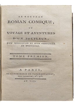 Le nouveau roman comique ou voyage et aventures d’un souffleur, d’un perruquier et d’un costumier de spectacle