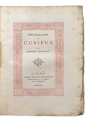 Item #21223 Physiologie du curieux. BONNAFFE, E