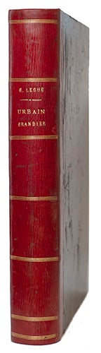 Item #21268 Urbain Grandier et les possédées de Loudun, documents inédits de M. Charles Barbier. 2e édition. LEGUE, Dr. Gabriel.