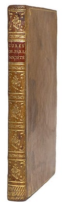 Item #21285 Exposé de différentes cures opérées depuis le 25 août 1785, époque de la...
