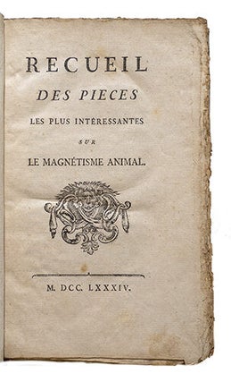 Item #21311 Recueil des pièces les plus intéressantes sur le magnétisme...