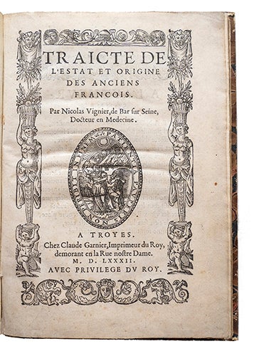 Item #21358 Traicté de l'estat et origine des anciens François. VIGNIER, Nicolas.