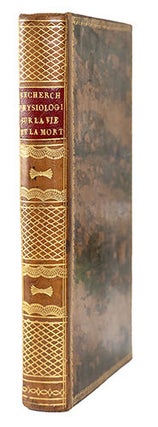 Item #21371 Recherches physiologiques sur la vie et la mort, 3e édition. BICHAT, X