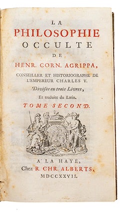 Philosophie occulte, divisée en trois livres, et traduite du latin.