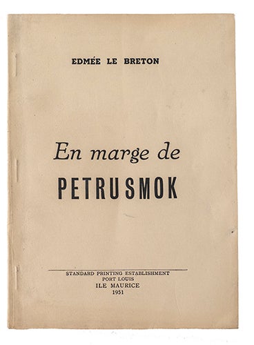 Item #21432 En marge de Pétrusmok. LE BRETON, Edmée.