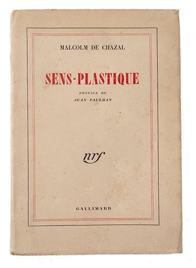 Item #21433 Sens-plastique, Préface de Jean Paulhan. CHAZAL, Malcolm de.