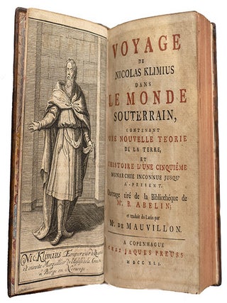 Voyage de Nicolas Klimius dans le monde souterrain, contenant une nouvelle théorie de la Terre, et l'histoire d'une cinquième Monarchie inconnue jusqu'à présent ... trad. du latin par M. de Mauvillon.