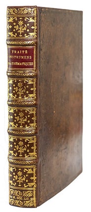 Item #21462 Traité de la construction et des principaux usages des instrumens de mathématiques,...