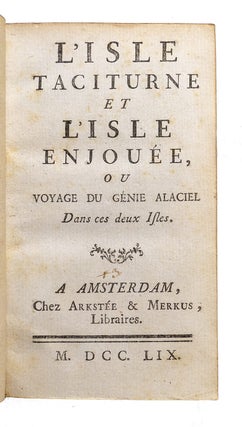 L'isle taciturne et l'isle enjouée, ou voyage du génie Alaciel dans ces deux isles