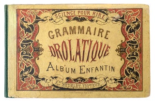 Item #21566 Grammaire drôlatique, album enfantin. HAMELY