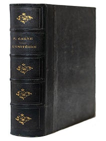 L'Unit&eacute;ide ou la Femme-Messie, Po&egrave;me universel en douze chants et en soixante actes, avec. GAGNE, Paulin.