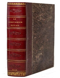 Item #21696 Le Confiseur royal, ou l'art du confiseur d&eacute;voil&eacute; aux gourmands, Contenant la mani&egrave;re de faire les confitures, marmelades, compotes, drag&eacute;es, pastilles, etc.. des instructions sur la distillation, La composition des liqueurs, cr&egrave;mes, huiles, et la mani&egrave;re de faire les ratafias et les fruits &egrave; l'eau-de-vie; divers articles concernant l'office et la p&acirc;tisserie... toutes sortes de vinaigres et les aromatiser, les eaux odorif&eacute;rantes etc... 7e &eacute;dition. UTRECHT-FRIEDEL, Mme L.